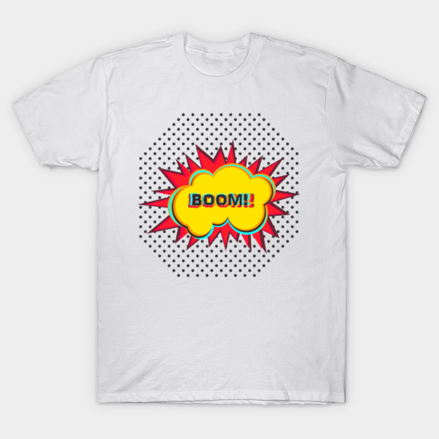 BOOM T-Shirt-TOZ